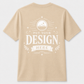 Design Your Own Premium T-Shirt – Beige – Back Print